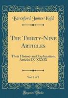 The Thirty-Nine Articles, Vol. 2 of 2