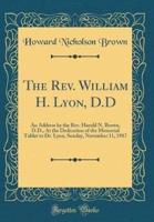 The REV. William H. Lyon, D.D
