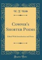 Cowper's Shorter Poems