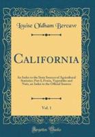 California, Vol. 1