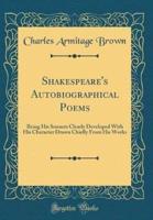 Shakespeare's Autobiographical Poems