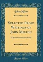 Selected Prose Writings of John Milton