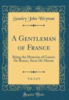 A Gentleman of France, Vol. 2 of 3