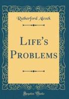 Life's Problems (Classic Reprint)