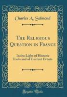 The Religious Question in France