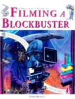 Filming a Blockbuster