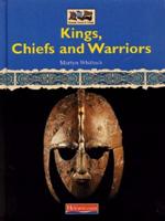 Kings, Chiefs and Warriors