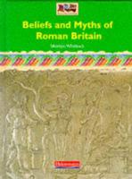 Beliefs and Myths of Roman Britain