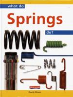 What Do Springs Do?