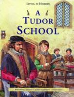 A Tudor School