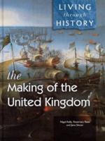 The Making of the United Kingdom