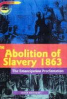 The Abolition of Slavery 1863