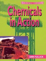 Chemicals in Action