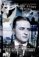 The Story Behind The Great Gatsby