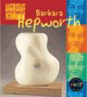 The Life and Work of Barbara Hepworth