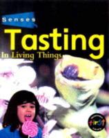 Tasting in Living Things