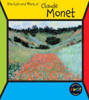 The Life and Work of Claude Monet
