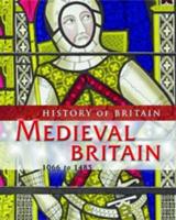 Medieval Britain, 1066 to 1485