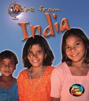We're from India