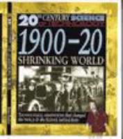 1900-20, Shrinking World