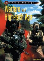 Warfare in a High-Tech Age