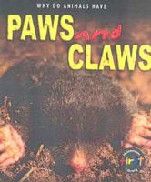 Why Do Animals Have Paws and Claws