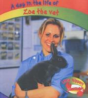 A Day in the Life of Zoe the Vet