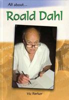 All About Roald Dahl