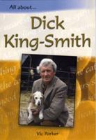 All About Dick King-Smith