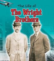 The Life of the Wright Brothers