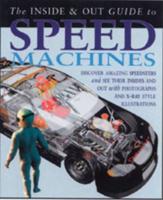 The Inside & Out Guide to Speed Machines
