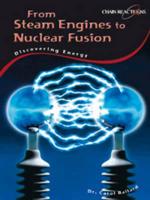 From Steam Engines to Nuclear Fusion