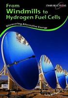 From Windmills to Hydrogen Fuel Cells