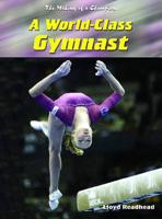 A World-Class Gymnast