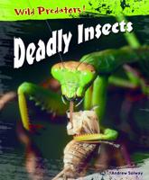 Deadly Insects