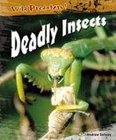 Deadly Insects