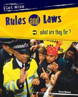 Rules and Laws - What Are They For?