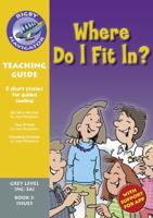 Navigator New Guided Reading Fiction Year 4, Where Do I F It In? Teaching Guide