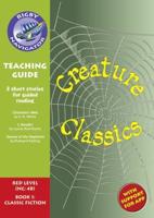Navigator New Guided Reading Fiction Year 6, Creature Classics Teaching Guide