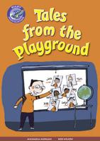 Navigator New Guided Reading Fiction Year 3, Tales from the Playground GRP