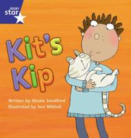Star Phonics Set 3: Kit's Kip
