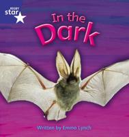 Star Phonics Set 10: In the Dark