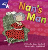 Star Phonics Set 6: Nan's Man