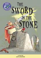 Navigator Plays: Year 6 Red Level The Sword in the Stone Single