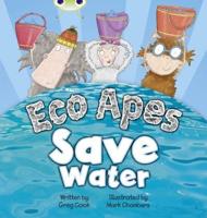 Bug Club Red B (KS1) Eco Apes Save Water 6-Pack