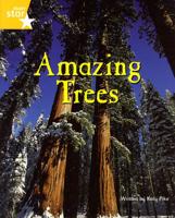 Fantastic Forest Yellow Level Non-Fiction: Amazing Trees