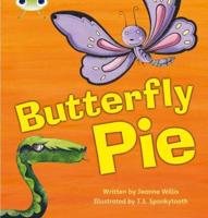 Bug Club Phonics - Phase 5 Unit 16: Butterfly Pie