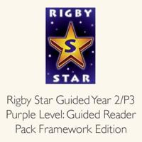Rigby Star Guided Year 2/P3 Purple Level: Guided Reader Pack Framework Edition