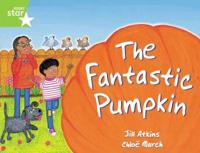 Rigby Star Guided 1 Green Level: The Fantastic Pumpkin Pupil Book (Single)