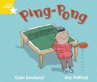 Rigby Star Guided Phonic Opportunity Readers Yellow: Ping Pong